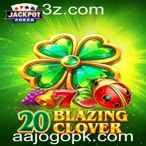 Explorando o Entusiasmante Mundo de 20BlazingClover: Um Novo Jogo para 2023