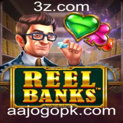 Explorando o Mundo de ReelBanks: O Jogo Inovador que Transforma a Banca Online